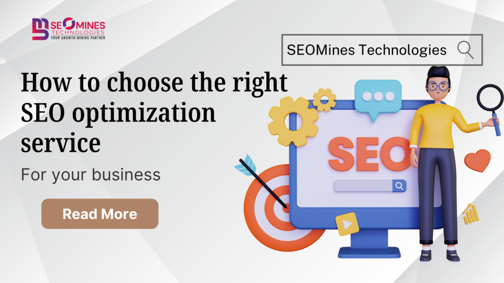 How to choose the right SEO optimization service