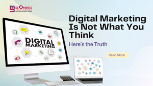 Digital Marketing Is Not What You Think — Here’s the Truth